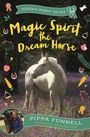 Pippa Funnell: Magic Spirit the Dream Horse, Buch