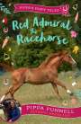 Pippa Funnell: Red Admiral the Racehorse, Buch