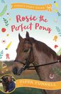 Pippa Funnell: Rosie the Perfect Pony, Buch
