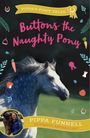 Pippa Funnell: Buttons the Naughty Pony, Buch