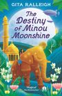Gita Ralleigh: The Destiny of Minou Moonshine, Buch