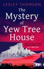 Lesley Thomson: The Mystery of Yew Tree House, Buch