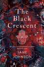 Johnson Jane Johnson: The Black Crescent, Buch