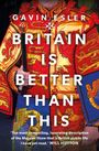 Gavin Esler: Britain Is Better Than This, Buch