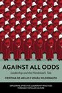 Cristina de Mello e Souza Wildermuth: Against All Odds, Buch