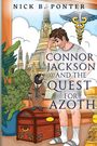 Nick B Ponter: Connor Jackson and the Quest for Azoth, Buch