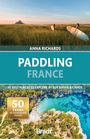Anna Richards: Paddling France, Buch