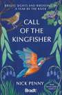 Nick Penny: Call of the Kingfisher, Buch