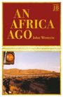 John Western: An Africa Ago, Buch