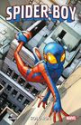 Dan Slott: Spider-Boy Vol. 1: Solo Run, Buch