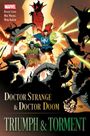 Texte: Doctor Strange & Doctor Doom: Triumph & Torment. Oben eine überwältigende Kampfszene mit Magie und Dunkelheit.