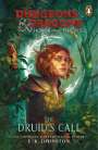 E.K Johnston: Dungeons & Dragons: Honor Among Thieves: The Druid's Call, Buch