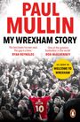 Paul Mullin: My Wrexham Story, Buch