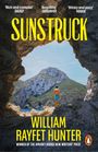 William Rayfet Hunter: Sunstruck, Buch