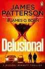Titel: "Delusional". Autoren: James Patterson & James O. Born. Szene: Zwei Personen und ein Auto vor einem sanduhrförmigen Stadtmotiv.