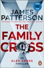 "James Patterson: THE FAMILY CROSS. An Alex Cross Thriller." Zerbrochene Wand zeigt Silhouette vor dem Kapitol.