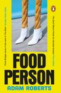 Adam Roberts: Food Person, Buch