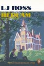 Lj Ross: Bedlam, Buch
