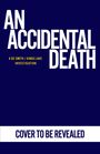 Peter Grainger: An Accidental Death, Buch