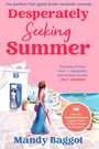 Mandy Baggot: Desperately Seeking Summer, Buch
