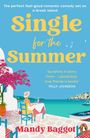 Mandy Baggot: Single for the Summer, Buch