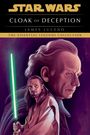 "Star Wars: Cloak of Deception" von James Luceno. Illustration von einem Jedi mit grünem Lichtschwert, ernster Gesichtsausdruck.