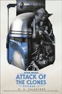 "STAR WARS: ATTACK OF THE CLONES EPISODE II R. A. SALVATORE." Eine Collage mit Figuren und Szenen aus einem Sci-Fi-Film.