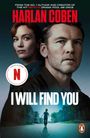 Harlan Coben: I Will Find You, Buch