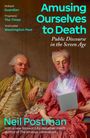 Titel: "Amusing Ourselves to Death: Public Discourse in the Screen Age". Bild: Zwei Personen in historischer Kleidung, eine hält ein Tablet.