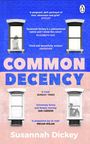 Susannah Dickey: Common Decency, Buch