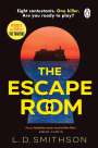 L. D. Smithson: The Escape Room, Buch