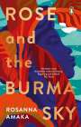 Rosanna Amaka: Rose and the Burma Sky, Buch
