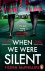 Fiona McPhillips: When We Were Silent, Buch