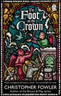 Christopher Fowler: The Foot on the Crown, Buch