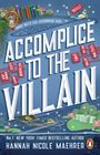 Hannah Nicole Maehrer: Accomplice to the Villain, Buch