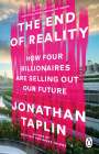 Jonathan Taplin: The End of Reality, Buch