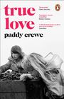 Paddy Crewe: True Love, Buch