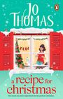 Jo Thomas: A Recipe for Christmas, Buch