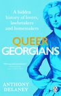 Titel: QUEER GEORGIANS. Text: "A hidden history of lovers, lawbreakers and homemakers." Autor: Anthony Delaney. Illustration: Historische Figur in Blau.