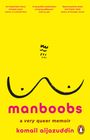 Komail Aijazuddin: Manboobs, Buch