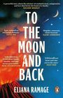 Eliana Ramage: To the Moon and Back, Buch