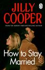 Jilly Cooper: How To Stay Married, Buch