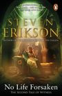 Steven Erikson: No Life Forsaken, Buch