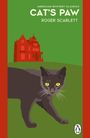 CAT'S PAW, ROGER SCARLETT. Illustration: Schwarze Katze mit gelben Augen, rotes Haus im Hintergrund, grüner Hintergrund.