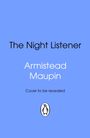 "The Night Listener" steht oben, darunter "Armistead Maupin". "Cover to be revealed" und ein Pinguin-Logo sind unten.