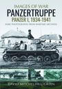 David Mitchelhill-Green: Images of War: Panzertruppe, Panzer I, 1934-1941, Buch