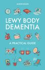 Alison Killen: Lewy Body Dementia, Buch