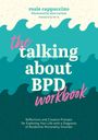 Titel: "The Talking About BPD Workbook". Wellen in Türkis; Text in Weiß und Pink. Holzschnittartige Grafik.