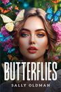 Sally Oldman: Butterflies, Buch