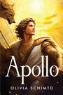Olivia Schimtd: Apollo, Buch